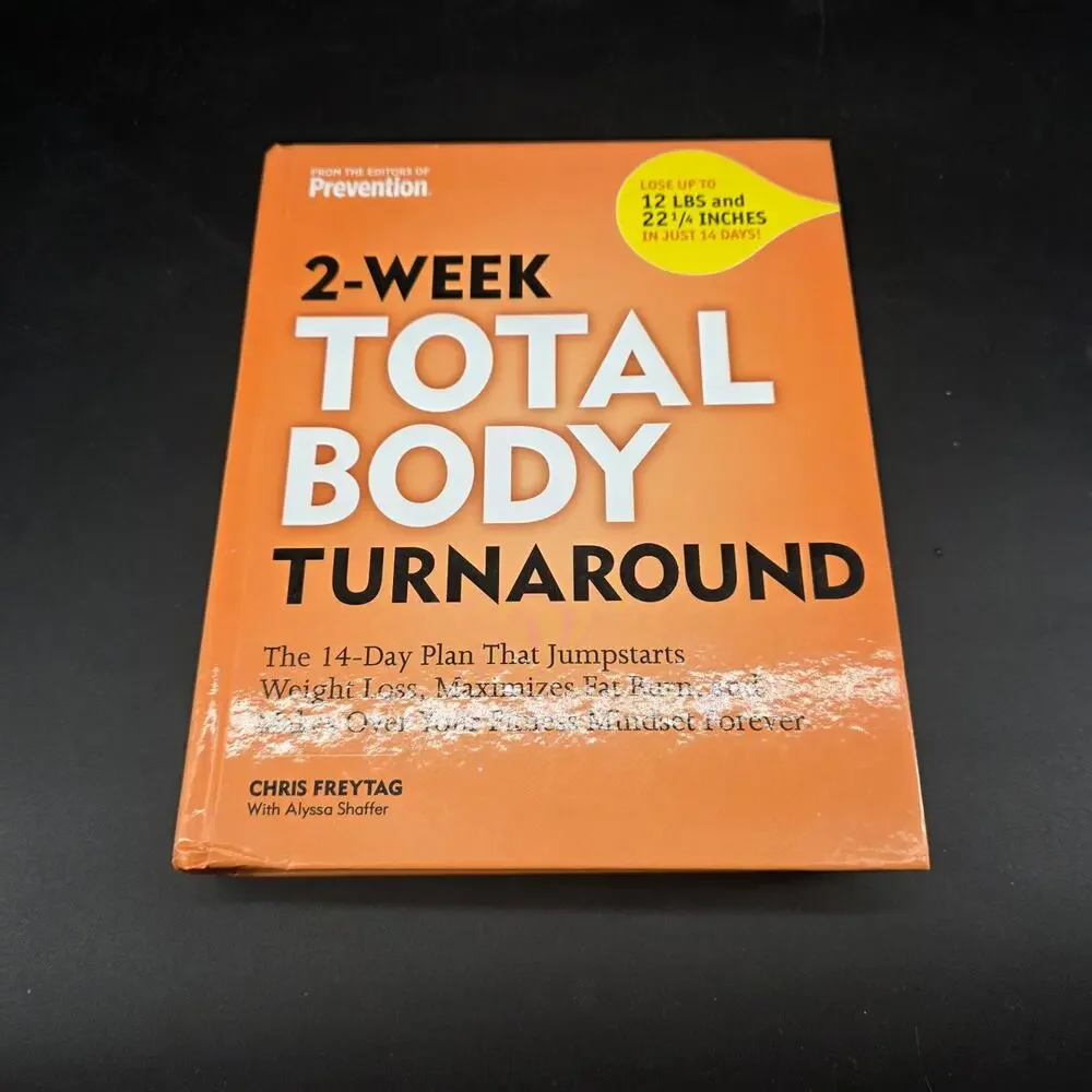 2-Week TOTAL BODY TURNAROUND Chris Freytag 2009 Illustrated Weight Loss